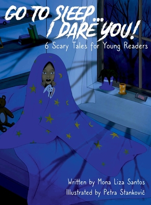 Go To Sleep... I Dare You! [Large Print] 173705485X Book Cover