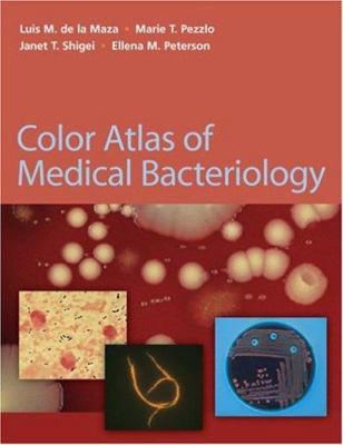 Color Atlas of Medical Bacteriology 1555812066 Book Cover