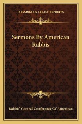 Sermons By American Rabbis 1163244643 Book Cover