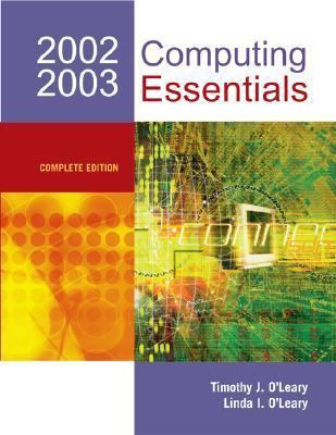 Computing Essentials 2002-2003 (Information Tec... 0072492074 Book Cover