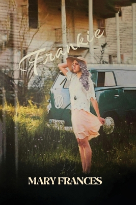 Frankie B0GNW8W3VB Book Cover