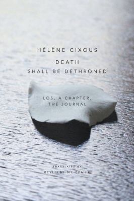 Death Shall Be Dethroned: Los, a Chapter, the J... 1509500650 Book Cover