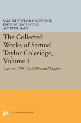 The Collected Works of Samuel Taylor Coleridge,... 069164747X Book Cover