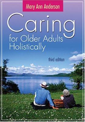 Caring for Older Adults Holistically 080361053X Book Cover