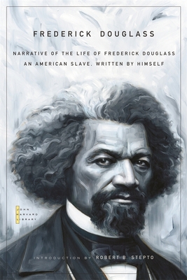 Narrative of the Life of Frederick Douglass: An... 0674034015 Book Cover