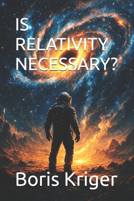 Is Relativity Necessary? B0GNMWLY8N Book Cover