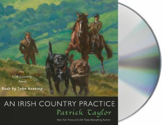 An Irish Country Practice: An Irish Country Novel 1427287368 Book Cover