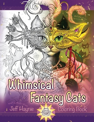Whimsical Fantasy Cats B07Y4LQLD6 Book Cover