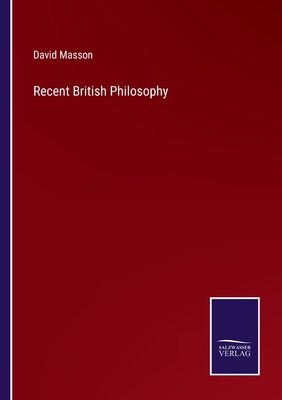 Recent British Philosophy 3752573589 Book Cover