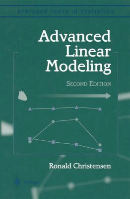 Advanced Linear Modeling: Multivariate, Time Se... 1441929401 Book Cover