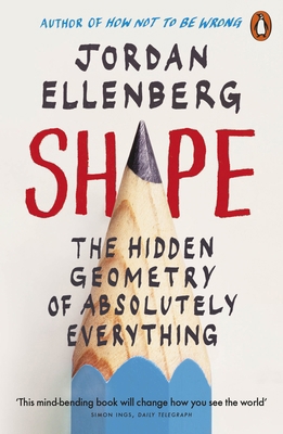 Shape: The Hidden Geometry of Absolutely Everyt... 0141991518 Book Cover