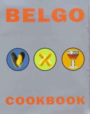 Belgo Cookbook 0753804905 Book Cover