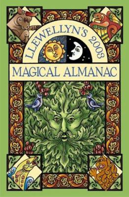 2003 Magical Almanac (Annuals - Magical Almanac) 073870072X Book Cover