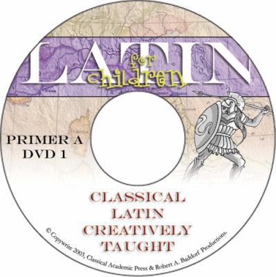 Latin for Children Primer a DVDs & Chant CD 1600510027 Book Cover