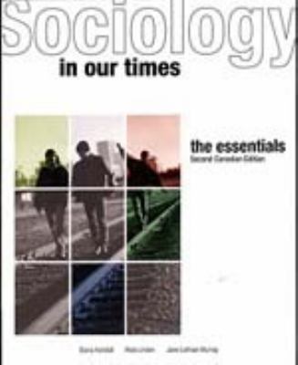 Sociology in Our Times the Essentials Second Ca... 0176168893 Book Cover