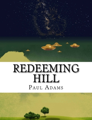 Redeeming Hill: Large Print 1985760169 Book Cover