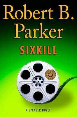 Sixkill (Spenser Mystery) B007KCZ3PI Book Cover