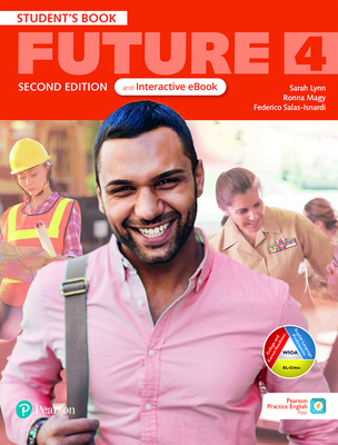 Future 2ed Level 4 Student Book & Interactive e... 0137360398 Book Cover