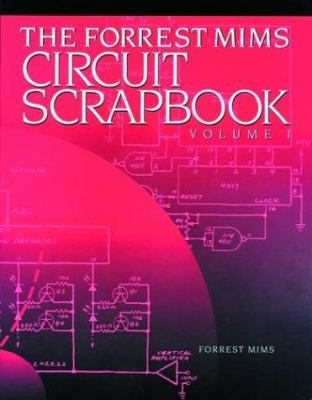 Mims Circuit Scrapbook V.I. 1878707485 Book Cover