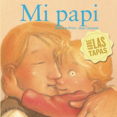 Mi Papi [Spanish] 1935021850 Book Cover