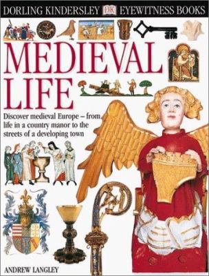 Medieval Life 0789466147 Book Cover