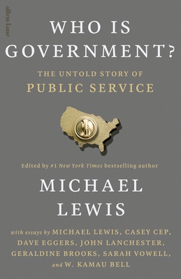 Who Is Government? : The Untold Story of Public... 0241778875 Book Cover