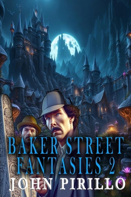 Baker Street Fantasies 2 B0CRNVLNYS Book Cover