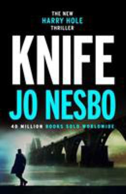 THE KNIFE (HARRY HOLE 12) (192 GRAND) 1787300773 Book Cover