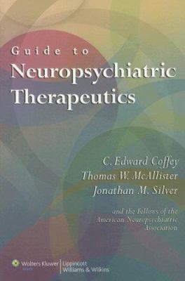 Guide to Neuropsychiatric Therapeutics 078179935X Book Cover