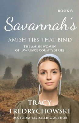 Savannah's Amish Ties That Bind B0DCVTYK36 Book Cover