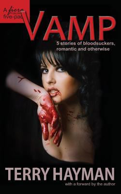 Vamp: 5 stories of bloodsuckers, romantic and o... 1482527529 Book Cover