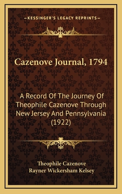 Cazenove Journal, 1794: A Record Of The Journey... 1164695444 Book Cover