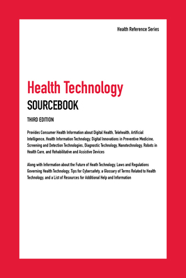 Health Technology Sourcebook, Third Edition 0780820169 Book Cover
