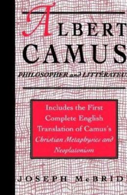 Albert Camus: Philosopher and Littrateur 0312075979 Book Cover