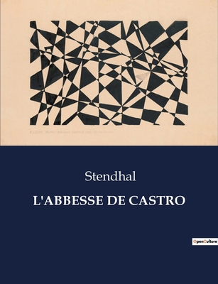 L'Abbesse de Castro [French] B0CGQGVDXD Book Cover