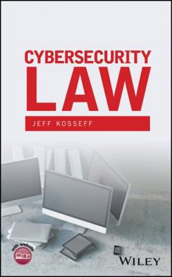 Cybersecurity Law 1119231507 Book Cover