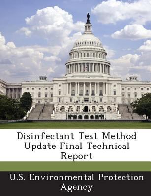 Disinfectant Test Method Update Final Technical... 1288577907 Book Cover