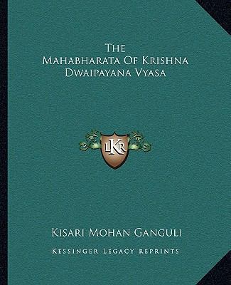 The Mahabharata Of Krishna Dwaipayana Vyasa 1162701161 Book Cover