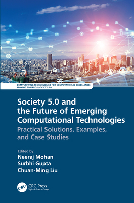 Society 5.0 and the Future of Emerging Computat... 1032026030 Book Cover
