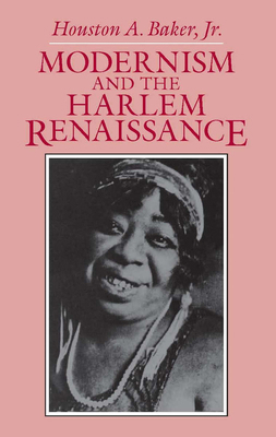Modernism and the Harlem Renaissance 0226035255 Book Cover