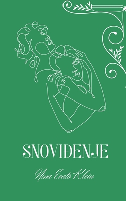 Snovi&#273;enje: + bonus kratka pri&#269;a Suze... [Undetermined] B09XSV7259 Book Cover