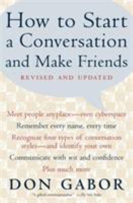 How to Start a Conversation and Make Friends: R... 0684868016 Book Cover