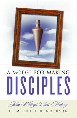 A Model for Making Disciples 1593175493 Book Cover