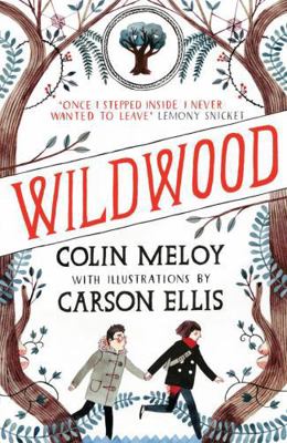 Wildwood: The Wildwood Chronicles, Book I (Wild... 0857863258 Book Cover