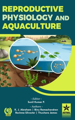 Reproductive Physiology and Aquaculture 9359191868 Book Cover