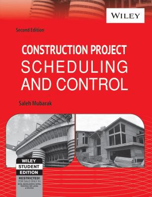 Construction Project Scheduling & Control 2Ed 8126533153 Book Cover