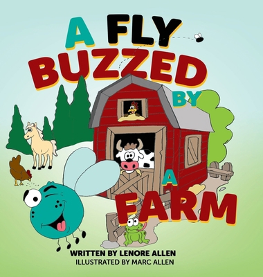 A Fly Buzzed by a Farm 1486627110 Book Cover