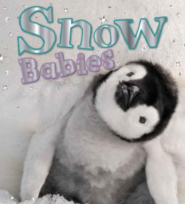 Snow Babies 1781719373 Book Cover