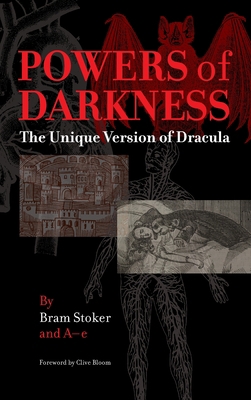 Powers of Darkness: The Unique Version of Dracula 9187611449 Book Cover