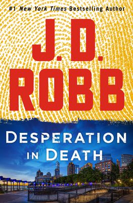 Desperation in Death: An Eve Dallas Novel [Large Print] B0B1PP7DDY Book Cover